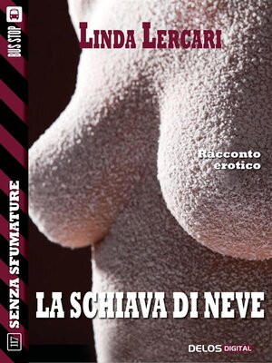 cover image of La schiava di neve